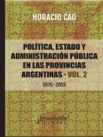 Política, estado y administración pública en las provincias argentinas - VOL. 2: 1976-2015