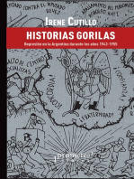 Historias gorilas: represión en la Argentina durante los años 1943-1955