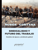 Sindicalismo y futuro del trabajo: cambio de época y sindicato global