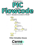 Programando O Pic Usando O Flowcode Parte V - Baseado Na Versão 6 E Pic16f