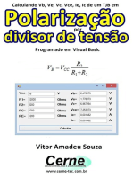 Calculando Vb, Ve, Vc, Vce, Ie, Ic De Um Tjb Em Polarização Por Divisor De Tensão Programado Em Visual Basic