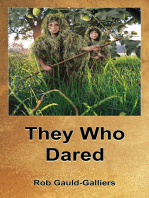 They Who Dared