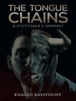 The Tongue Chains: A Stutterer's Odyssey