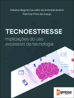 Tecnoestresse - Implicações do uso excessivo da tecnologia