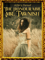 The Honourable Mr. Tawnish