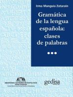 Gramática de la lengua española: clases de palabras: Clases de palabras