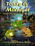 Toads by Midnight