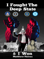 I Fought The Deep State & I Won