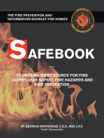 Safebook: Your Families Resources for Fire Causes, Fire Safety, Fire Hazards and Fire Prevention