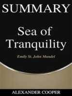 Summary of Sea of Tranquility: by Emily St. John Mandel - A Comprehensive Summary