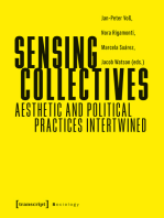 Sensing Collectives: Aesthetic and Political Practices Intertwined