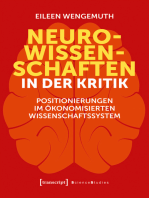 Neurowissenschaften in der Kritik: Positionierungen im ökonomisierten Wissenschaftssystem