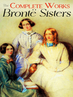 The Complete Works of the Brontë Sisters: Novels, Short Stories & Poetical Works