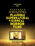 Amazing Plausible, Supernatural, and Surreal Horror Films (2020): State of Terror