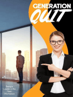 Generation Quit: Being a Leader in the New Workplace: Financial Freedom, #120
