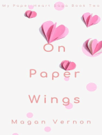 On Paper Wings: My Paper Heart