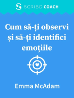 Cum să-ți observi și să-ți identifici emoțiile