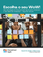 Choose your WoW - Second Edition (BRAZILIAN PORTUGUESE): A Disciplined Agile Approach to Optimizing Your Way of Working