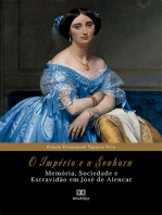 O Império e a Senhora: memória, sociedade e escravidão em José de Alencar