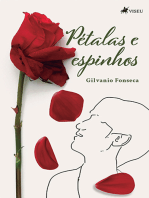 Pétalas e Espinhos