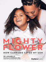 Mighty Flower: How Cannabis Saved My Son