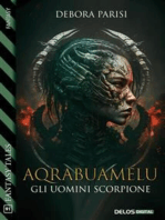 Aqrabuamelu - Gli uomini scorpione
