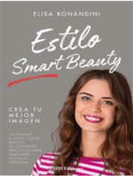 Estilo Smart Beauty: Un manual a todo color repleto de consejos prácticos para reafirmar tu estilo personal