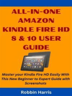 All-in-one Amazon Kindle Fire HD 8 & 10 User Guide: Master your Kindle Fire HD Easily With This New Beginner to Expert Guide with Screenshots