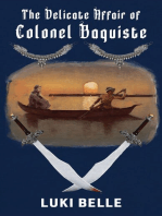 The Delicate Affair of Colonel Baquiste