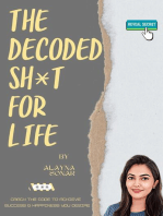 The Decoded Sh*t For Life: 1, #1