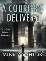 A Courier's Delivery: Anisian Collection
