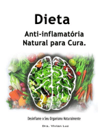Dieta Anti-inflamatória Natural para Cura; Desinflame o Seu Organismo Naturalmente