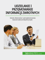 Udzielanie i przyjmowanie informacji zwrotnych: Istota dawania i przyjmowania konstruktywnej krytyki