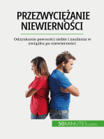 Przezwyciężanie niewierności: Odzyskanie pewności siebie i zaufania w związku po niewierności