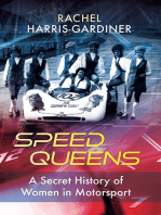 Speed Queens: A Secret History of Women in Motorsport