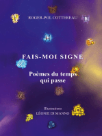 Fais-moi signe: Poèmes du temps qui passe