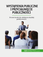 Wystąpienia publiczne i przyciągnięcie publiczności