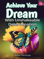 Achieve Your Dream: Practical Wisdom for Daily Struggles, #1