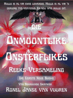 Die Onmoontlike Onsterflikes Reeks Versameling