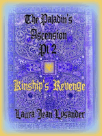 The Paladin's Ascension Pt2 Kinship's Revenge: Tales of Good and Evil, #2