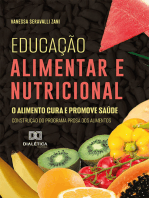Educação alimentar e nutricional: o alimento cura e promove saúde: construção do Programa Prosa dos alimentos