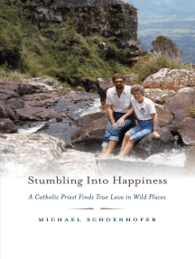 Stumbling Into Happiness by Michael Schoenhofer - Ebook | Scribd