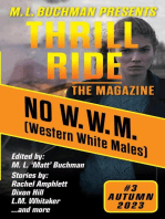 No W.W.M. (Western White Males): Thrill Ride - the Magazine, #3