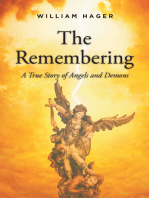 The Remembering: A True Story of Angels and Demons