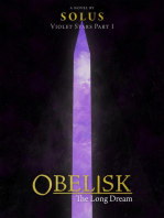 Obelisk: The Long Dream