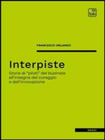 Interpiste: Storie di “piloti” del business all'insegna del coraggio e dell'innovazione