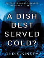 A Dish Best Served Cold?