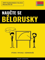 Naučte Se Bělorusky - Výuka / Rychle / Jednoduše: 2000 Nejdůležitějších Slovíček