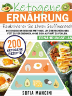 Ketogene Ernährung: Reaktivieren Sie Ihren Stoffwechsel! Die einzige dreieckige Methode, um überschüssiges Fett zu verbrennen, ohne sich auf Diät zu fühlen. 200 ketogene Rezepte + Ernährungsplan