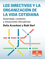 Los directivos y la organización de la vida cotidiana: Autoridad, contexto y situaciones disruptivas